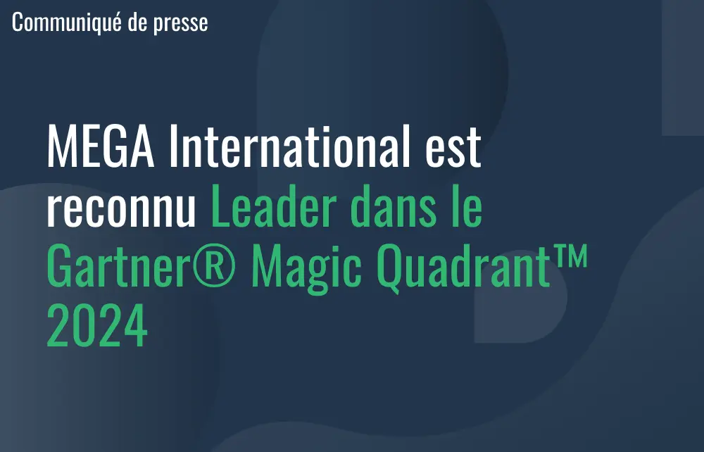 Texte blanc et vert sur fond bleu foncé : Communiqué de presse - MEGA reconnu leader dans le Magic Quadrant de Gartner 2024