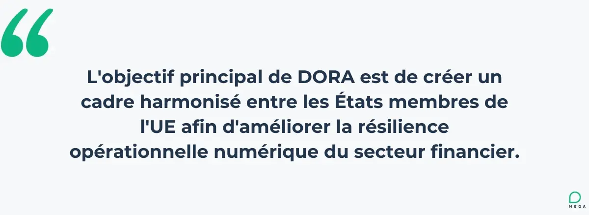 Les objectifs de DORA