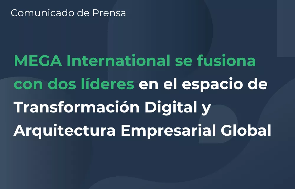 MEGA Fusión líderes reconocidos en software SaaS de Arquitectura Empresarial